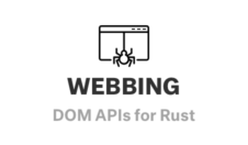Webbing: DOM APIs for Rust