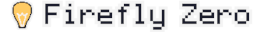 Firefly Zero