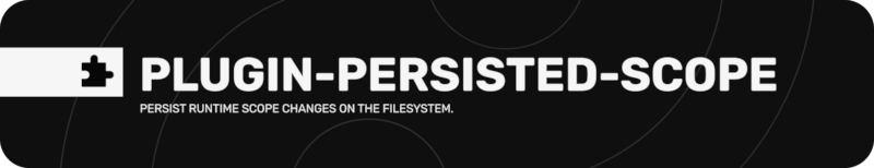 plugin-persisted-scope