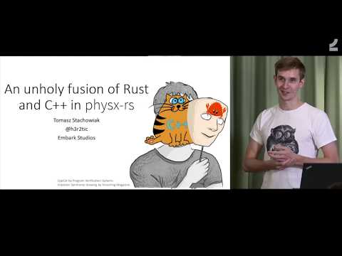 An unholy fusion of Rust and C++ in physx-rs (Stockholm Rust Meetup, October 2019)