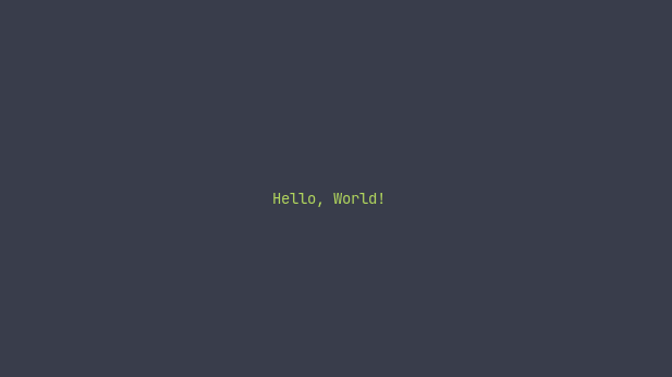 A terminal screen with "Hello, World!" written in green in the middle of it