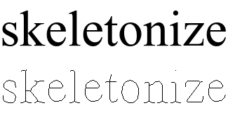 "skeletonize" original text and line thinned text