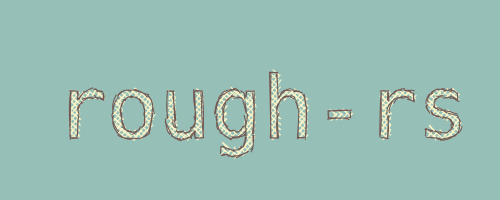roughtext