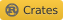 Crates