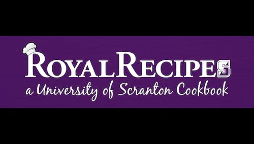 University Re-releases 'Royal Recipes: A University of Scranton Cookbook' banner image