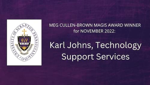 Receiving The Meg Cullen-Brown Magis Award Winner for October is Karl Johns, Technology Support Services, shown. 