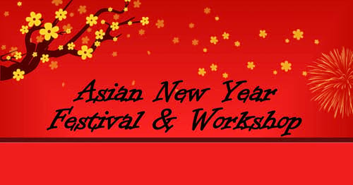 Red background with yellow fireworks and blossoms as background for the statement "Asian New Year Festival and Workshop"