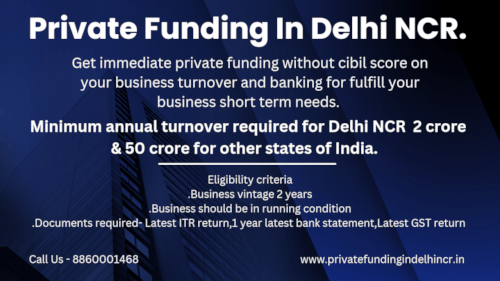 Private Funding In Delhi NCR  in Delhi