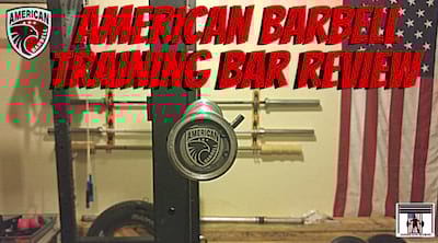 American Barbell Training Bar In-Depth Review Cover Image