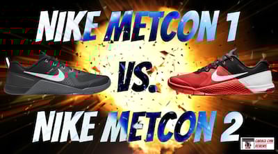 Nike Metcon 1 vs. Nike Metcon 2 Cover Image