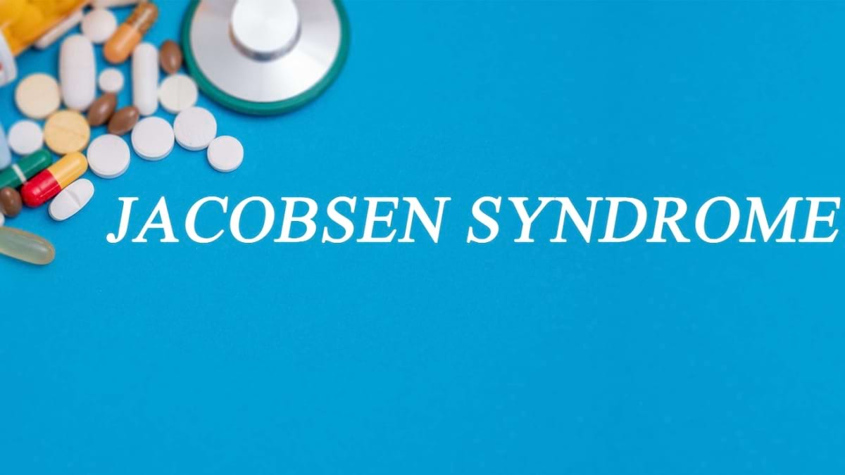 Ce este sindromul Jacobsen?