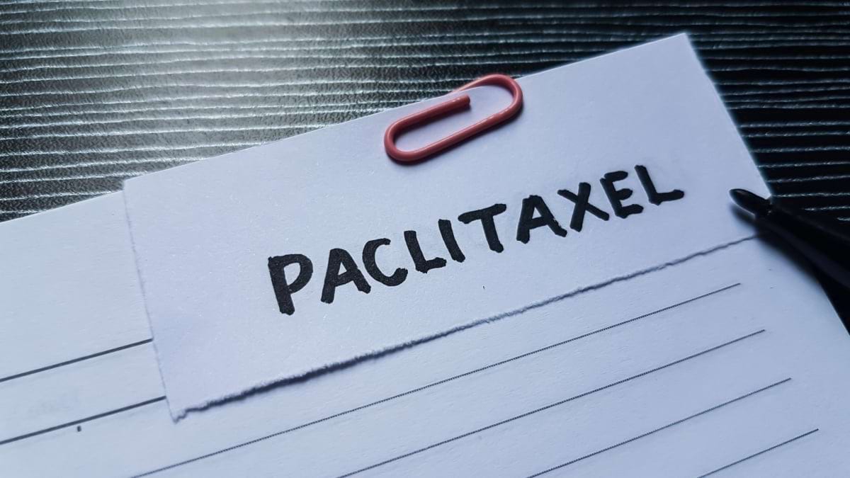 Paclitaxel și medicamentele din clasa „taxani”