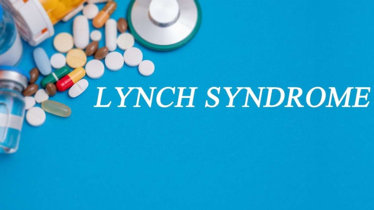 Totul despre sindromul Lynch